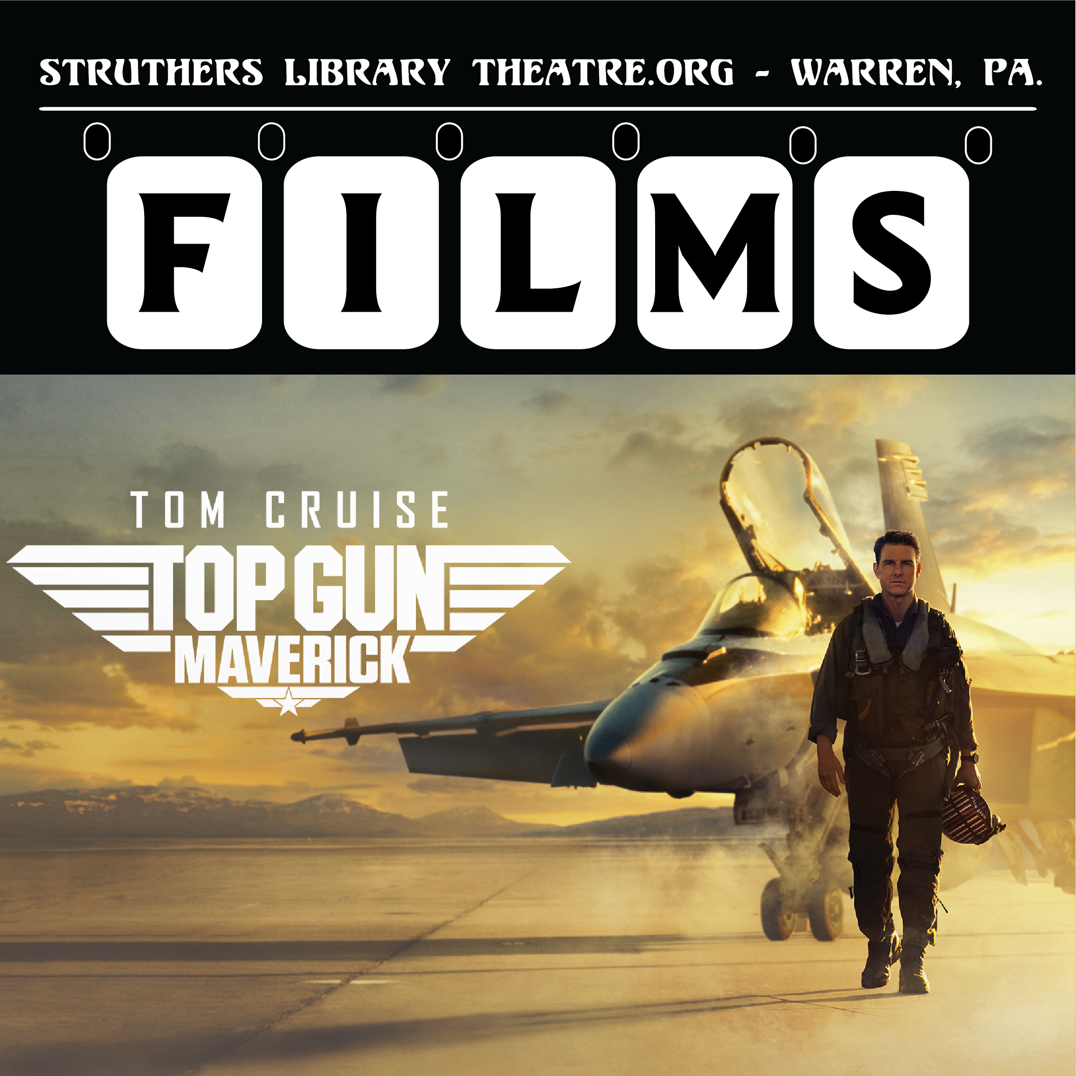 Top Gun: Maverick — Struthers Library Theatre